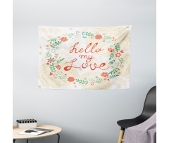Hello My Love Typography Wide Tapestry