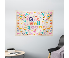 Get Well Soon Wish Cheery Wide Tapestry