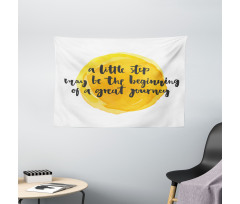 Positive Saying Design Wide Tapestry