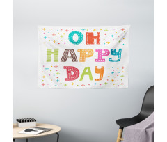 Happy Day Words Wide Tapestry