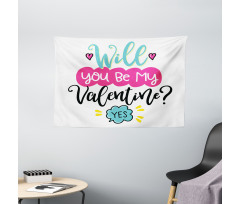 Will You Be My Valentine Wide Tapestry