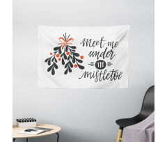 Meet Me Under Mistletoe Wide Tapestry