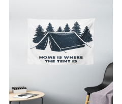 Home is Where the Tent is Wide Tapestry