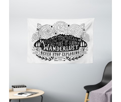 Wanderlust Follow Dreams Wide Tapestry