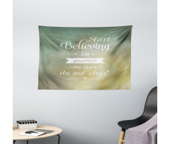 Believe in Yourself Wide Tapestry