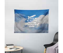 Keep Calm and Travel Wide Tapestry