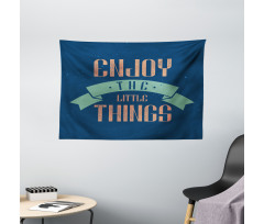 Grungy Positive Message Wide Tapestry