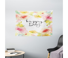 Happy Day Lettering Rose Wide Tapestry