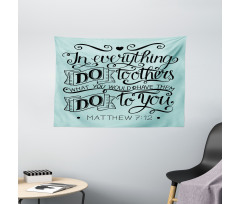 Ancient Phrase Modern Design Wide Tapestry