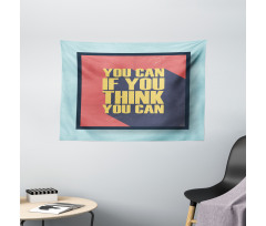 You Can Do It Wide Tapestry