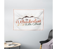 Wanderlust We Trust Text Wide Tapestry