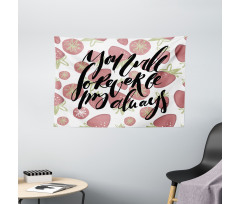 Strawberries Romantic Words Wide Tapestry