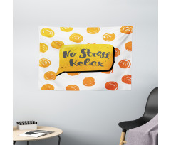 No Stress Relax in Bubble Wide Tapestry