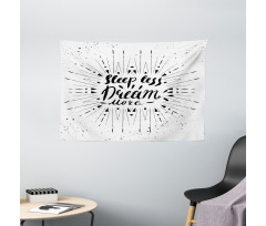 Sleep Less Dream More Text Wide Tapestry