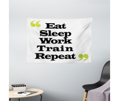 Eat Sleep Work Train Repeat Wide Tapestry