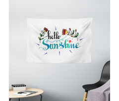 Hello Sunshine with Flower Wide Tapestry