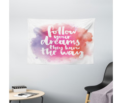 Dreams Know the Way Words Wide Tapestry