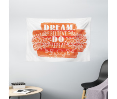 Dream Believe Do Repeat Leaf Wide Tapestry