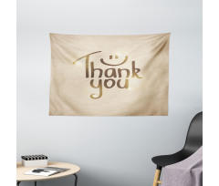 Simple Words Smiling Sign Wide Tapestry