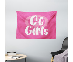 Go Girls Text in Bold Wide Tapestry