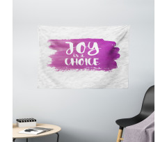 Joy is a Choice Words Art Wide Tapestry