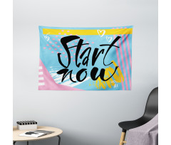 Start Now Words Modern Wide Tapestry