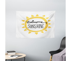 Welcome Sunshine Simplistic Wide Tapestry