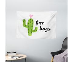 Cactus with Free Hug Words Wide Tapestry