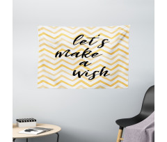 Lets Make a Wish on Chevrons Wide Tapestry