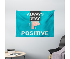 Always Stay Words Wide Tapestry