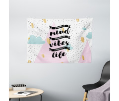 Mind Vibes Life Wide Tapestry