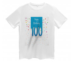 100 Years Birthday Men's T-Shirt