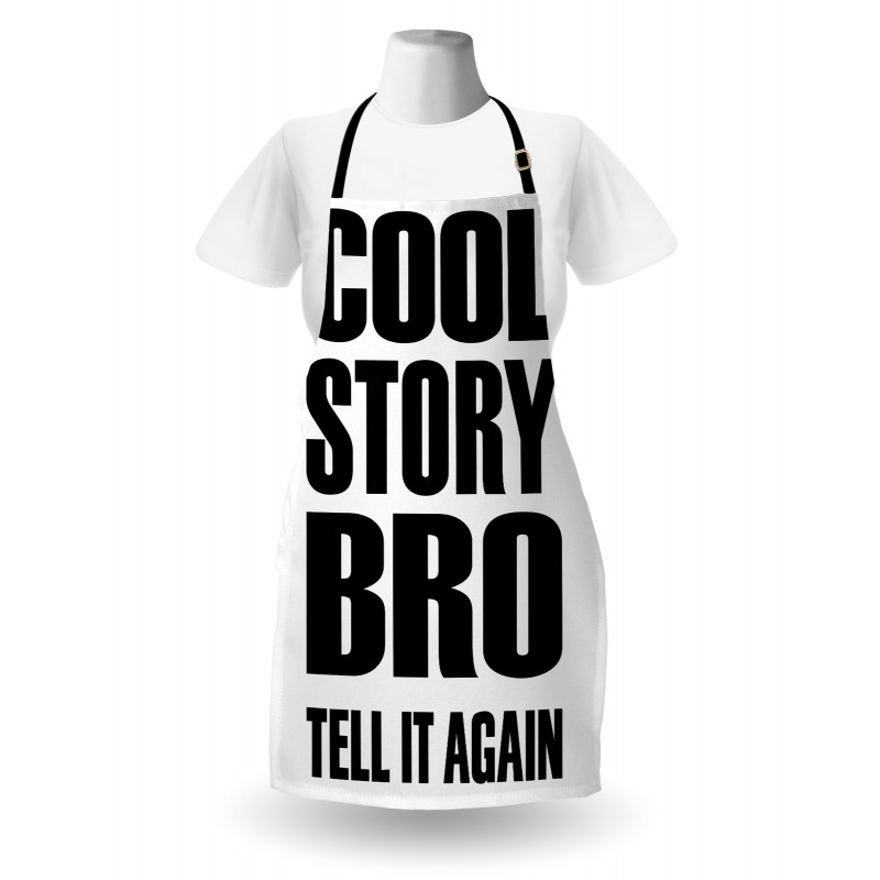 Cool Story Bro Tell It Again Apron