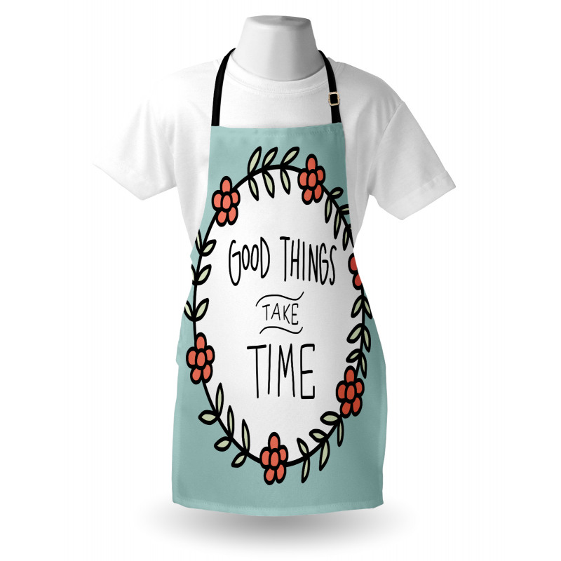 Things Take Time Apron