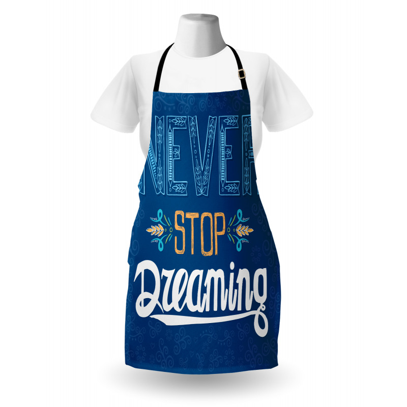 Never Stop Dreaming Apron