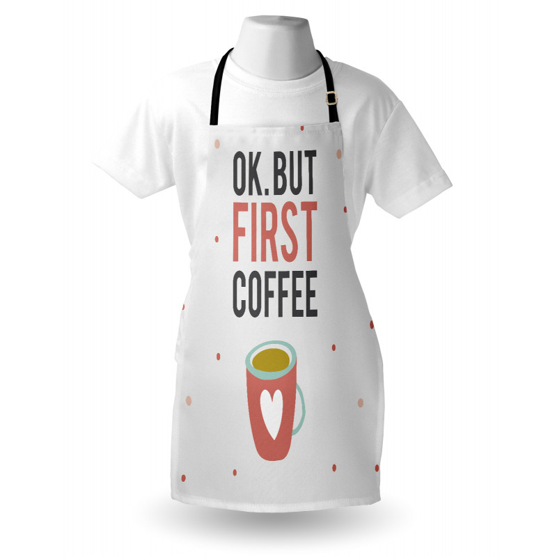 OK but First Coffee Apron