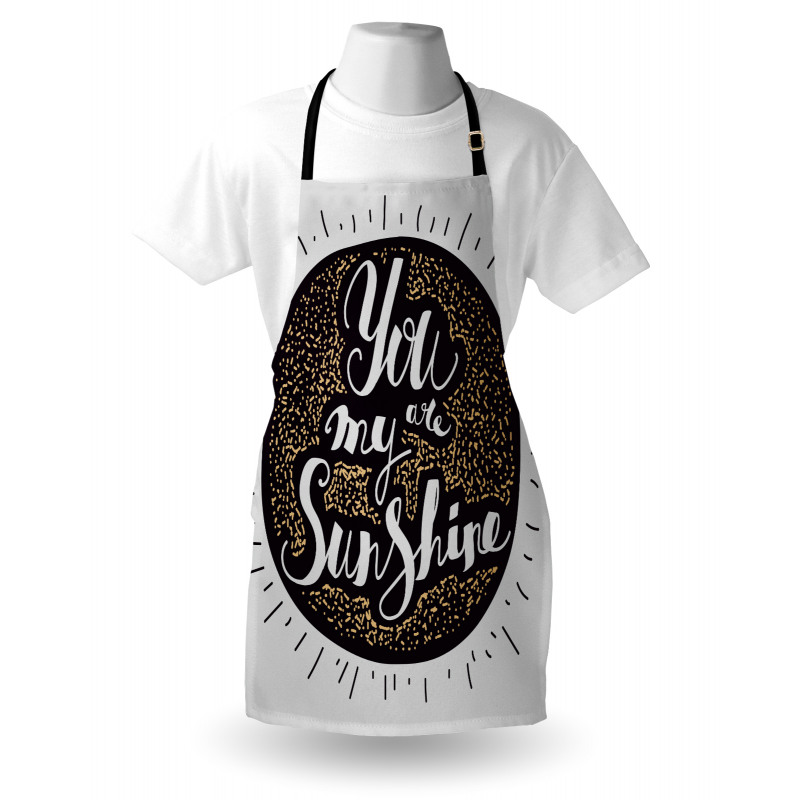 You are My Sunshine Font Apron