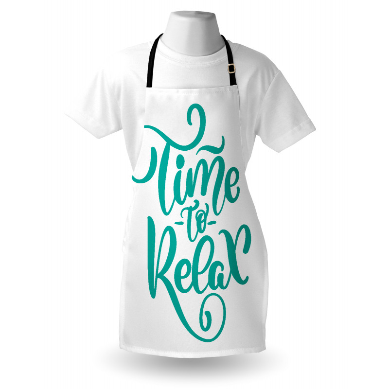 Time to Relax Phrase Design Apron