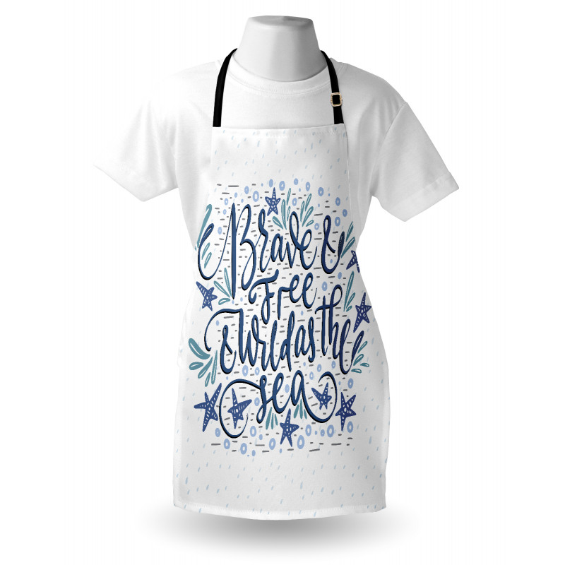 Wild as the Sea Phrase Apron