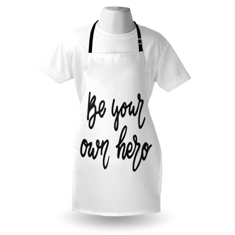 Be Your Own Hero Brave Apron