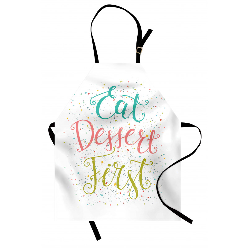 Cursive Eat Dessert First Apron