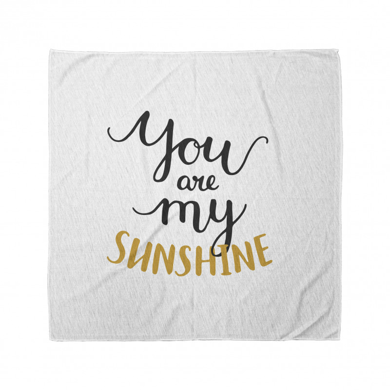 Aşk Bandana You Are My Sunshine Yazılı