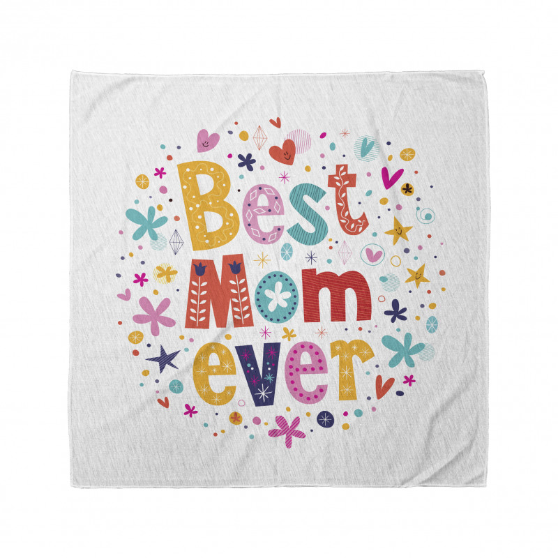 Best Mom Ever Words Bandana