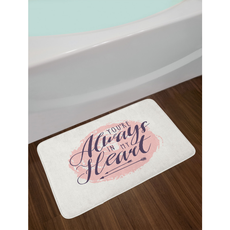 Youre Always in My Heart Bath Mat