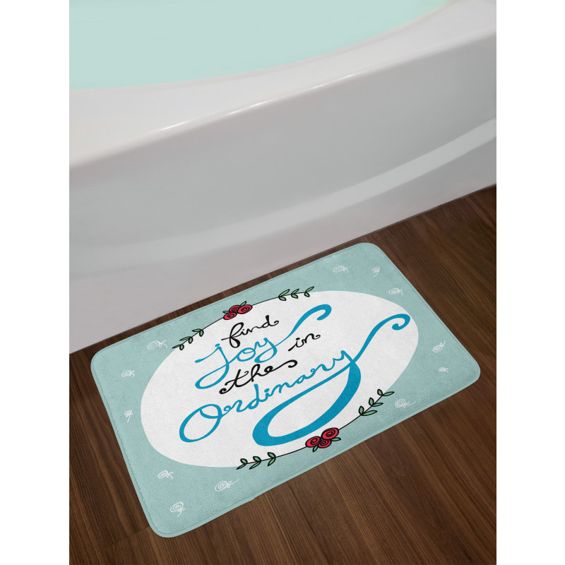 Find Joy in the Ordinary Bath Mat