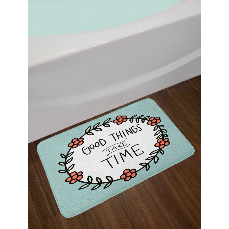 Things Take Time Bath Mat