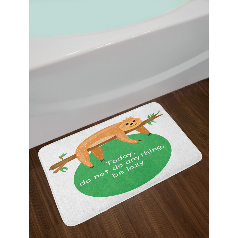 Be Lazy Motivational Bath Mat