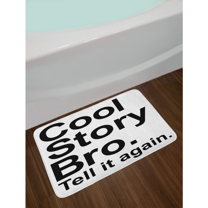 Cool Story Bro Hipster Bath Mat