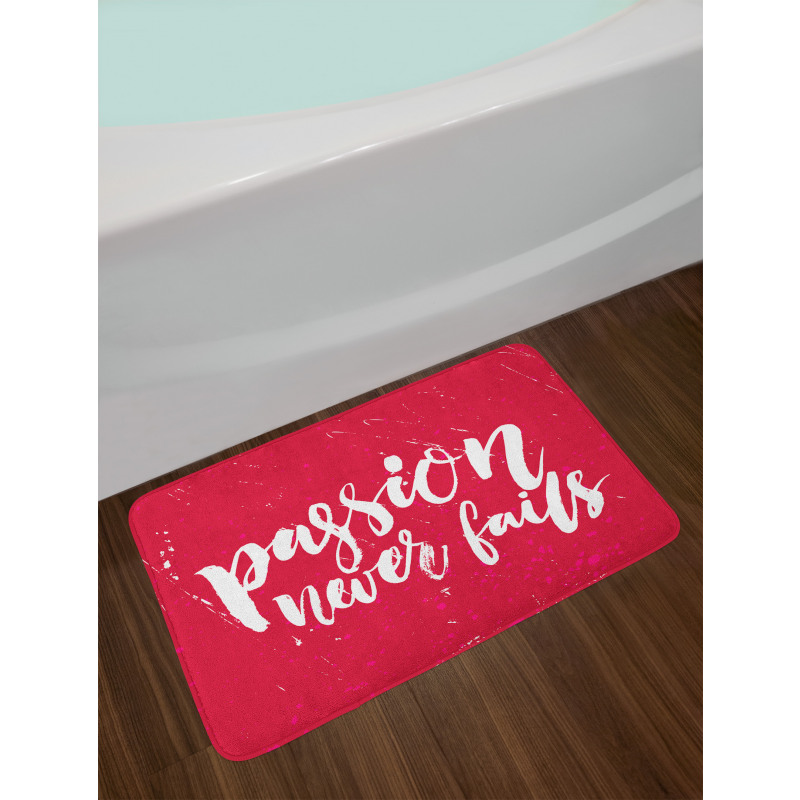 Passion Never Fails Messy Bath Mat