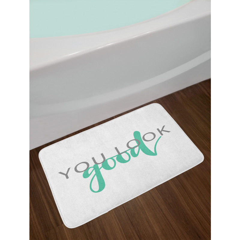 You Look Calligraphy Bath Mat